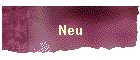 Neu